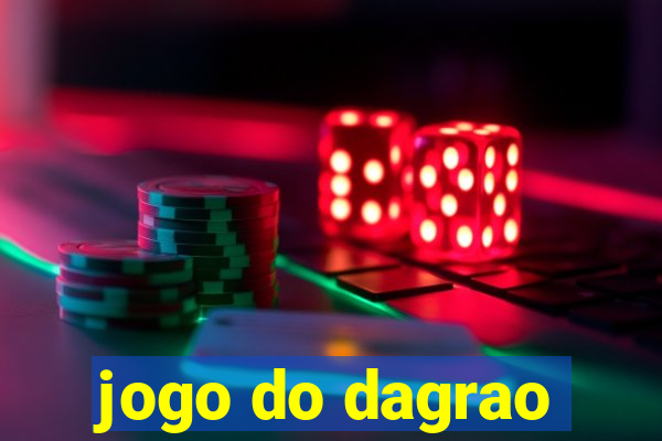 jogo do dagrao