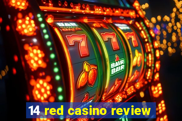 14 red casino review