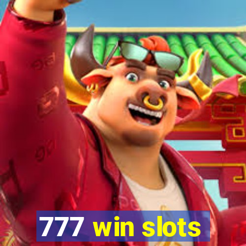 777 win slots