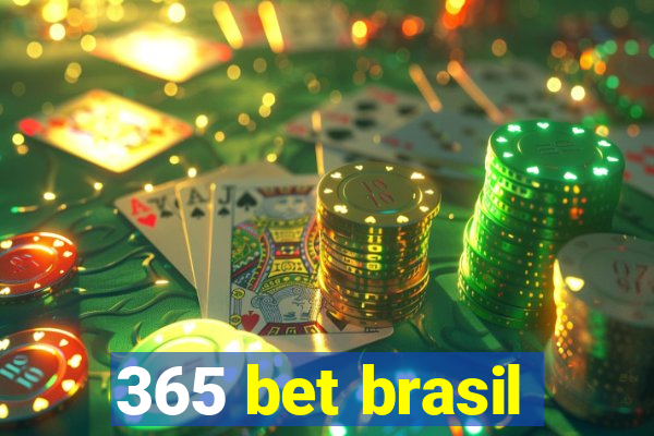 365 bet brasil