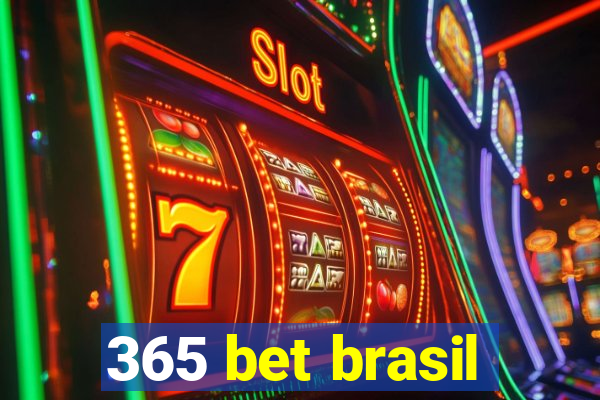 365 bet brasil