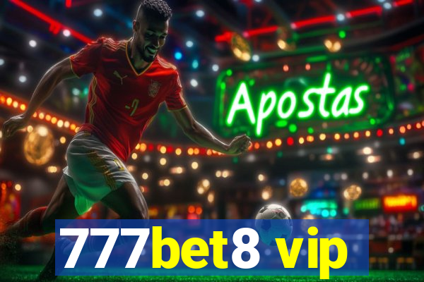 777bet8 vip