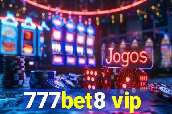 777bet8 vip