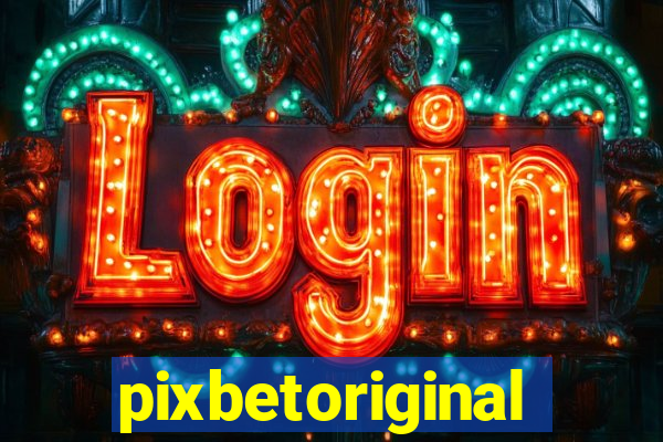 pixbetoriginal