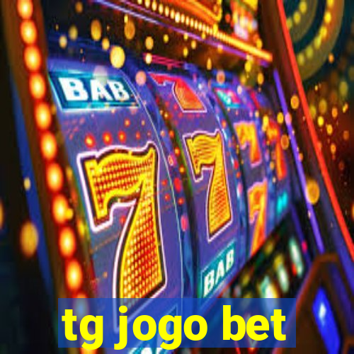 tg jogo bet