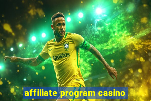 affiliate program casino