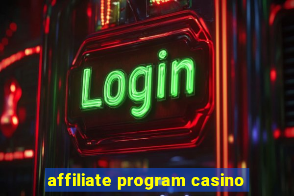 affiliate program casino