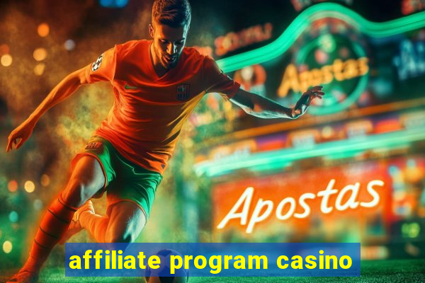 affiliate program casino