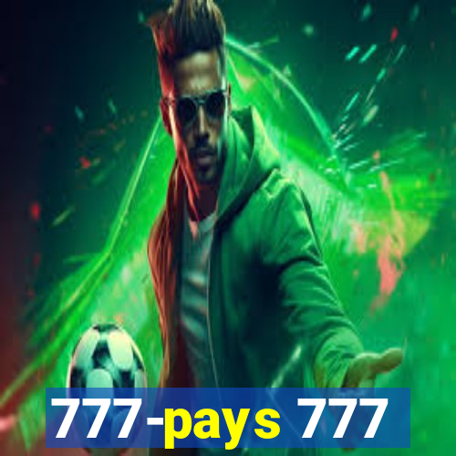 777-pays 777