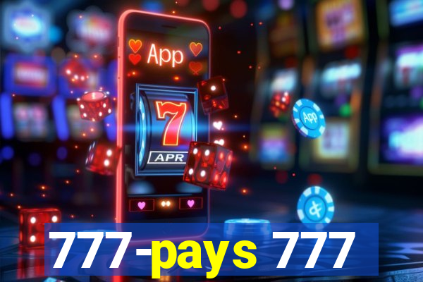 777-pays 777