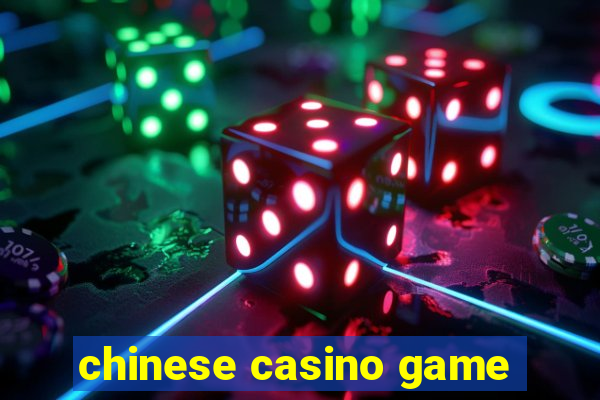 chinese casino game