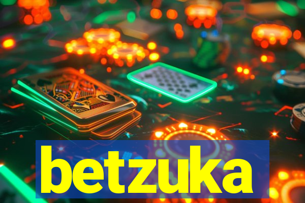 betzuka