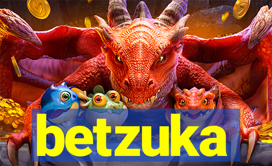 betzuka