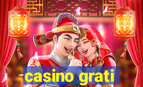 casino grati