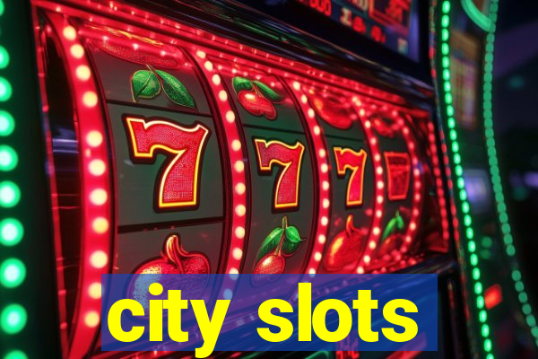 city slots