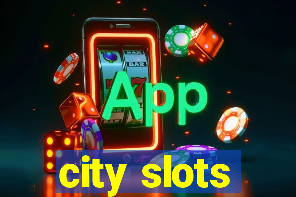 city slots