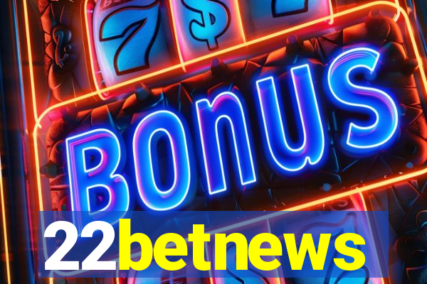 22betnews