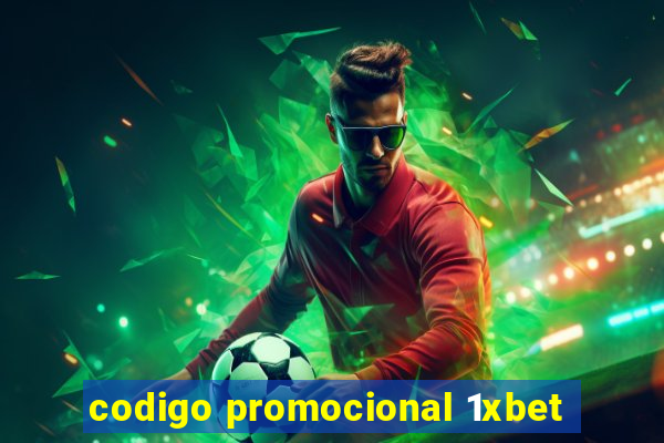 codigo promocional 1xbet