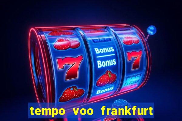 tempo voo frankfurt sao paulo