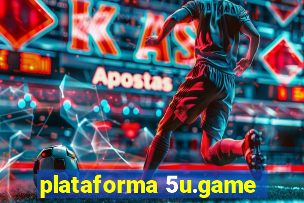 plataforma 5u.game