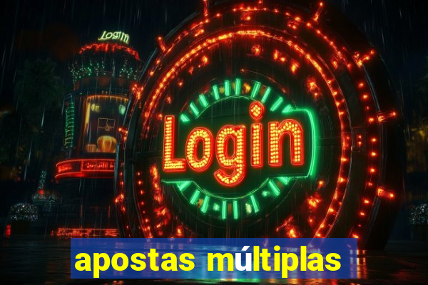 apostas múltiplas