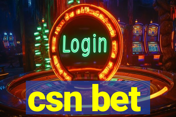 csn bet