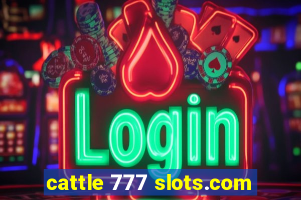 cattle 777 slots.com