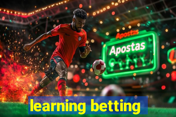 learning betting