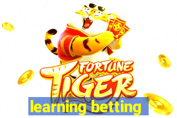 learning betting