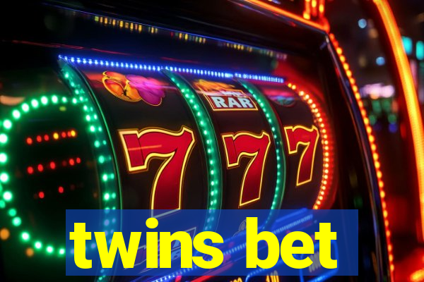 twins bet