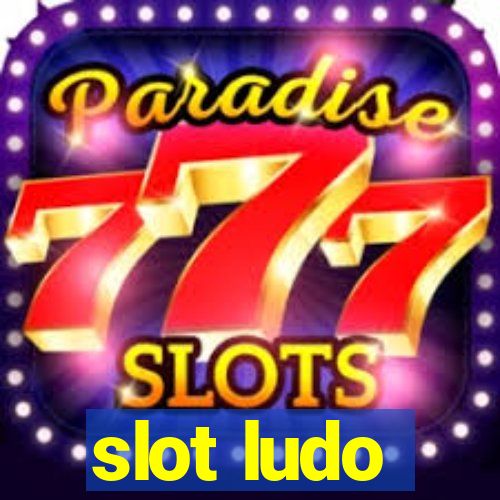 slot ludo