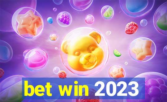 bet win 2023