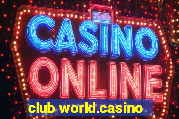 club world.casino