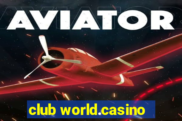 club world.casino