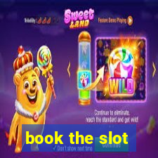 book the slot