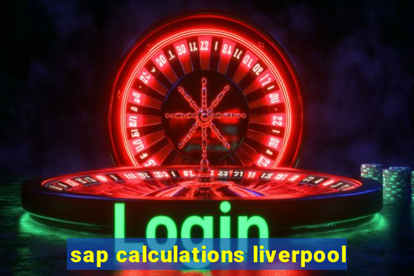 sap calculations liverpool