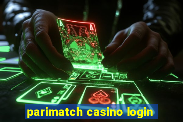 parimatch casino login