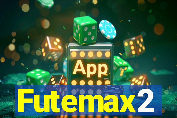 Futemax2