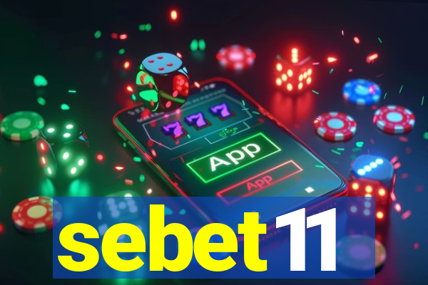 sebet11