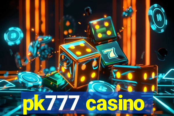 pk777 casino