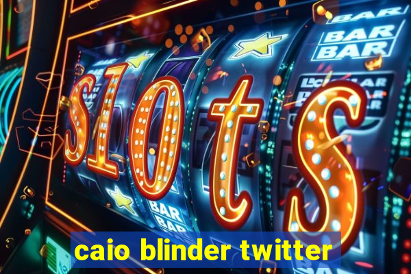 caio blinder twitter