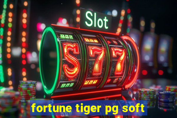 fortune tiger pg soft