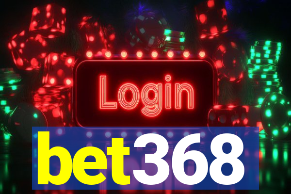 bet368