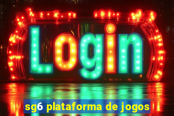 sg6 plataforma de jogos