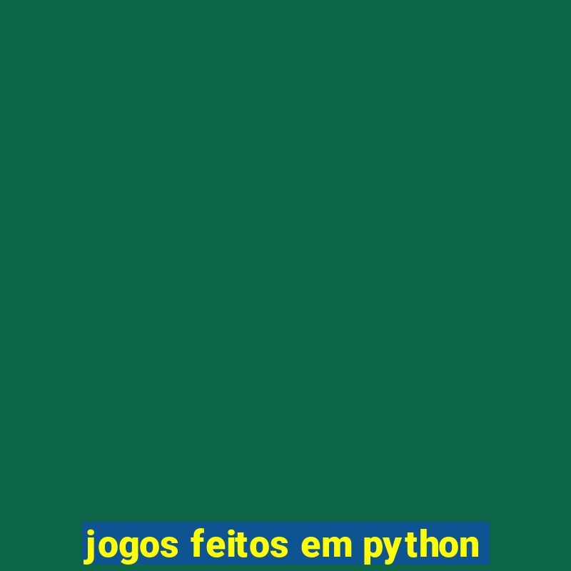 jogos feitos em python