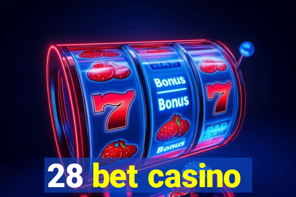 28 bet casino