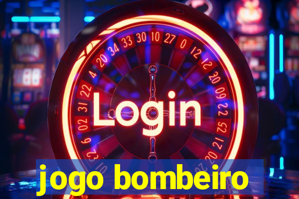 jogo bombeiro