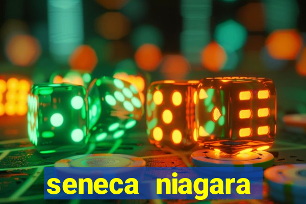 seneca niagara casino & hotel