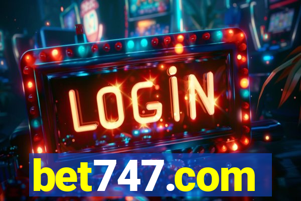 bet747.com