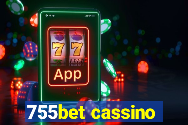 755bet cassino